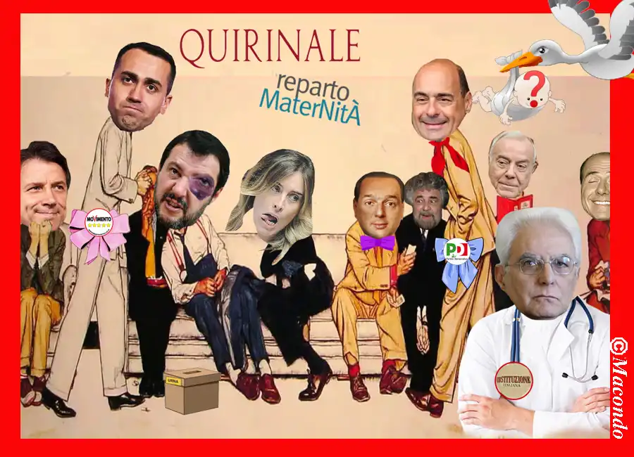 quirinale reparto maternita' by macondo conte di maio salvini boschi renzi berlusconi beppe grillo sergio mattarella gianni letta silvio berlusconi