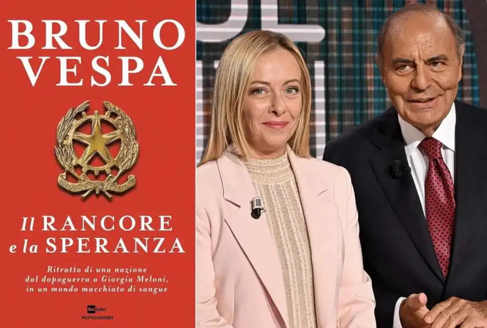 giorgia meloni bruno vespa il rancore e la speranza 